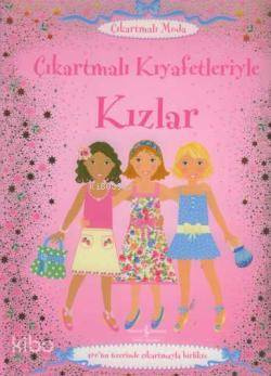 Çıkartmalı Kıyafetleriyle Kızlar