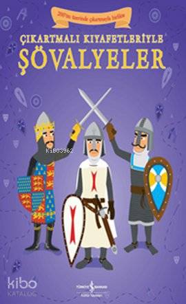 Çıkartmalı Kıyafetleriyle Şövalyeler