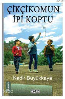 Çikçikomun İpi Koptu