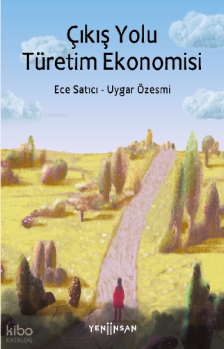 Çıkış Yolu Türetim Ekonomisi