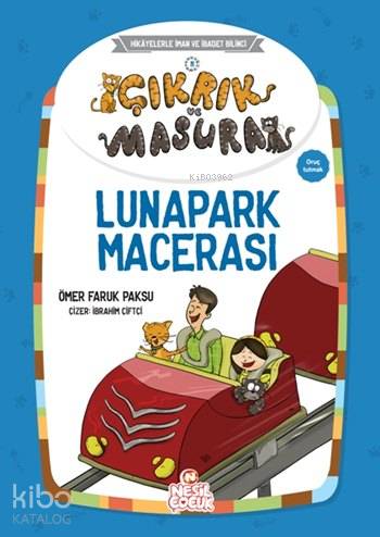 Çıkrık ve Masura - Lunapark Macerası | Ömer Faruk Paksu | Nesil Yayınl