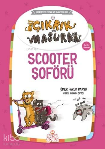 Çıkrık ve Masura - Scooter Şoförü | Ömer Faruk Paksu | Nesil Yayınları