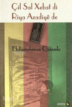 Çil Sal Xebat Di Riya Azadiye De
