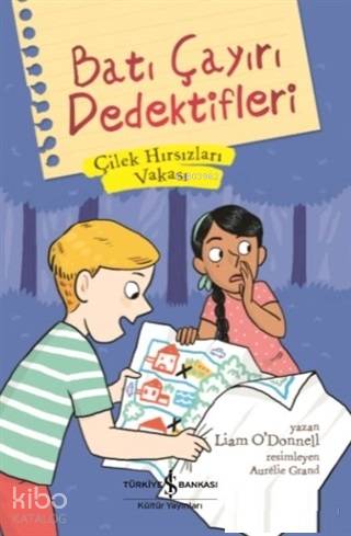 Çilek Hırsızları Vakası - Batı Çayırı Dedektifleri | Liam O Donnell | 