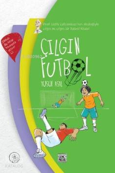 Çılgın Futbol (Ciltli) | Yusuf Asal | Nesil Yayınları