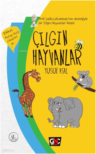Çılgın Hayvanlar | Yusuf Asal | Nesil Çocuk
