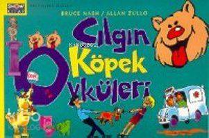 Çılgın Köpek Öyküleri