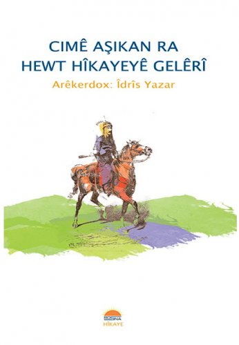 Cimê Aşikan Ra Hewt Hîkayeyê Gelêrî