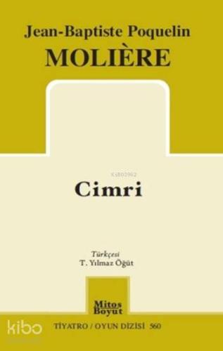 Cimri | Moliere (Jean-Baptiste Poquelin) | Mitos Boyut Yayınları