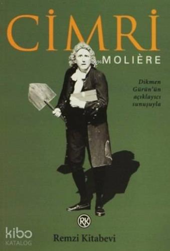 Cimri | Moliere (Jean-Baptiste Poquelin) | Remzi Kitabevi