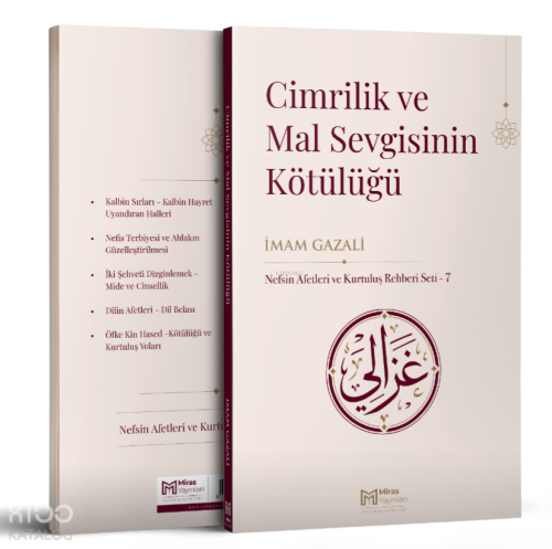 Cimrilik ve Mal Sevgisinin Kötülüğü | İmam-ı Gazali | Miras Yayınları
