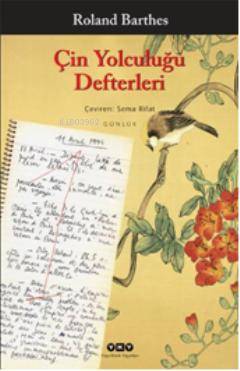 Çin Yolculuğu Defterleri