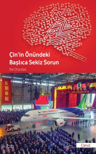 Çin'in Önündeki Başlıca Sekiz Sorun