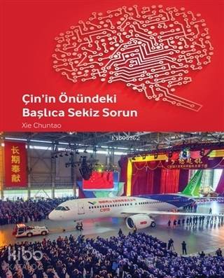 Çin'in Önündeki Başlıca Sekiz Sorun