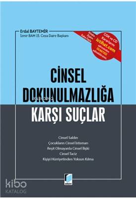 Cinsel Dokunulmazlığa Karşı Suçlar