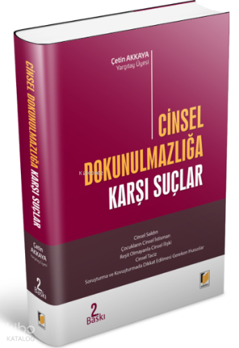 Cinsel Dokunulmazlığa Karşı Suçlar