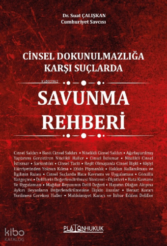 Cinsel Dokunulmazlığı Karşı Suçlardan Savunma Rehberi
