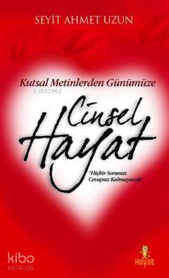 Cinsel Hayat | Seyit Ahmet Uzun | Hayat Yayınları