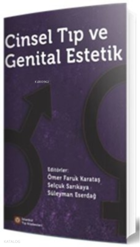 Cinsel Tıp ve Genital Estetik