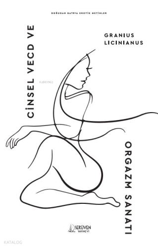 Cinsel Vecd ve Orgazm Sanatı