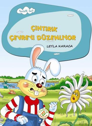 Çintirik Çevreyi Düzenliyor