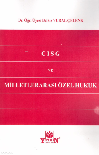 Cisg Ve Milletlerarası Özel Hukuk