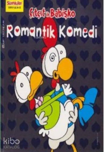 Çıtçıt ile Babişko Romantik Komedi; Sizinkiler 32 | Salih Memecan | Ma