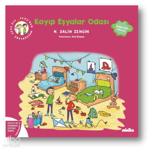 Çıtı ile Pıtı’nın Maceraları: Kayıp Eşyalar Odası | H. Salih Zengin | 