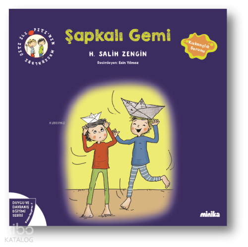 Çıtı ile Pıtı’nın Maceraları: Şapkalı Gemi | H. Salih Zengin | Minika 