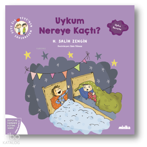 Çıtı ile Pıtı’nın Maceraları: Uykum Nereye Kaçtı! | H. Salih Zengin | 