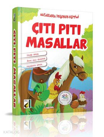 Çıtı Pıtı Masallar (Ciltli); Masallarla Değerler Eğitimi