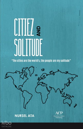 Citiez and Solitude