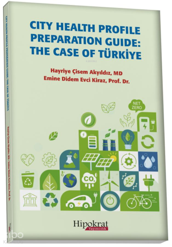 City Health Profile Preparation Guide: The Case of Türkiye