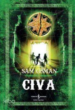 Cıva | Sam Osmanagich | Türkiye İş Bankası Kültür Yayınları
