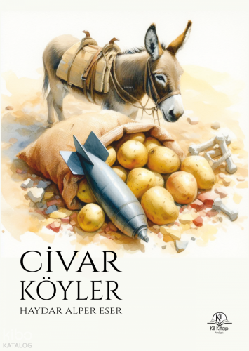 Civar Köyler | Haydar Alper Eser | Kil Yayınları