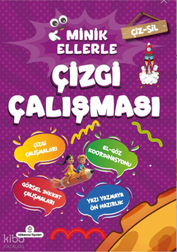 Çiz - Sil Minik Ellerle Çizgi Çalışması | Kolektif | Atlı Karınca Yayı