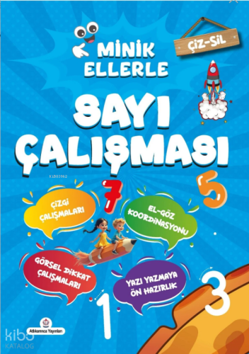 Çiz - Sil Minik Ellerle Sayı Çalışması | Kolektif | Atlı Karınca Yayın
