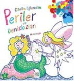 Çizelim Eğlenelim - Periler ve Denizkızları