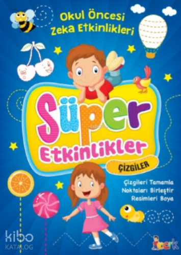 Çizgiler - Süper Etkinlikler | Kolektif | Bıcırık Yayınları