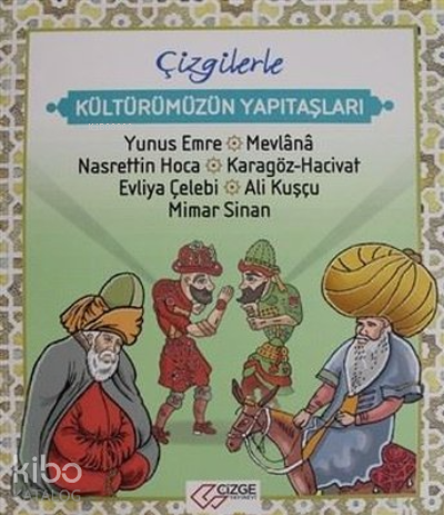 Çizgilerle Kültürümüzün Yapıtaşları