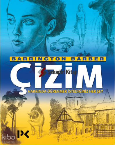 Çizim Hakkında Öğrenmek İstediğiniz Herşey