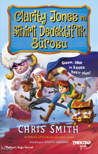 Clarity Jones ve Sihirli Dedektiflik Bürosu | Chris Smith | The Kitap 