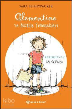 Clementine Ve Müthiş Yetenekleri