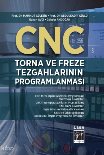 CNC Torna Ve Freze Tezgahlarının Programlanması