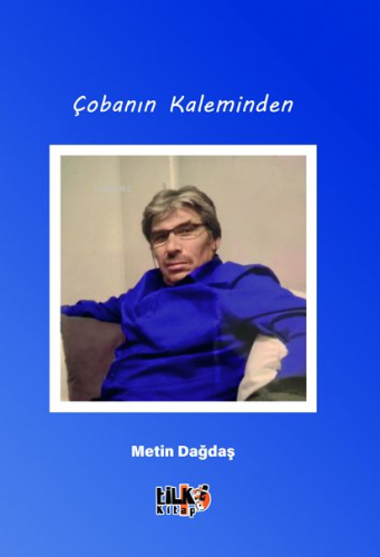 Çobanın Kaleminden