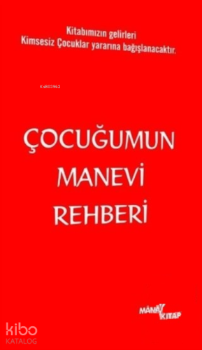 Çocuğumun Manevi Rehberi