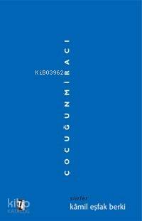 Çocuğun Miracı | Kâmil Eşfak Berki | İz Yayıncılık