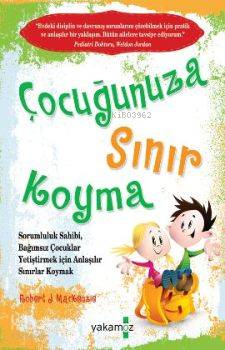 Çocuğunuza Sınır Koyma