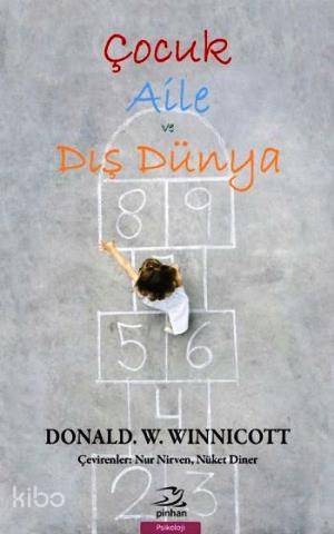 Çocuk Aile ve Dış Dünya