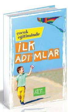 Çocuk Eğitiminde İlk Adımlar